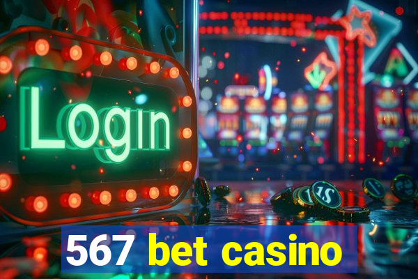 567 bet casino