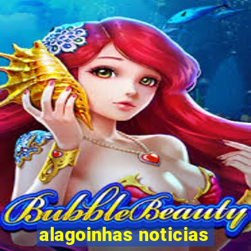 alagoinhas noticias