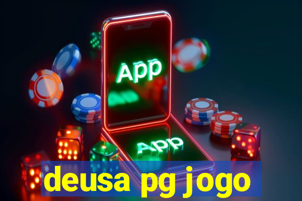 deusa pg jogo