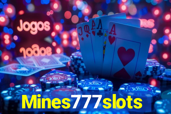 Mines777slots