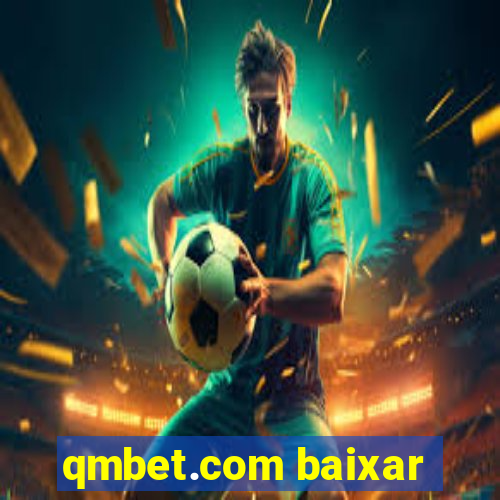 qmbet.com baixar