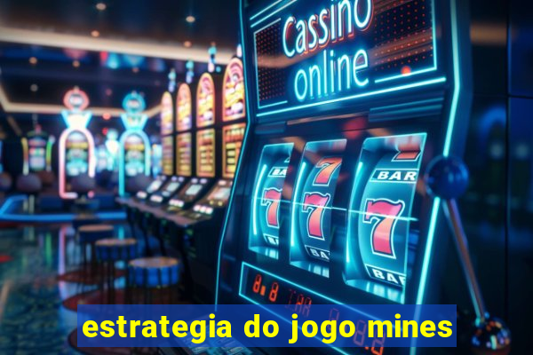 estrategia do jogo mines