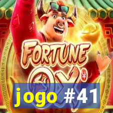 jogo #41