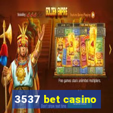 3537 bet casino