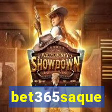 bet365saque