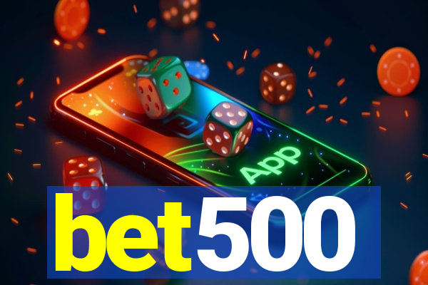 bet500