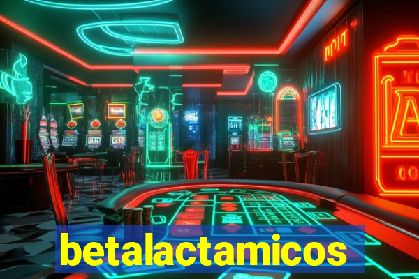 betalactamicos