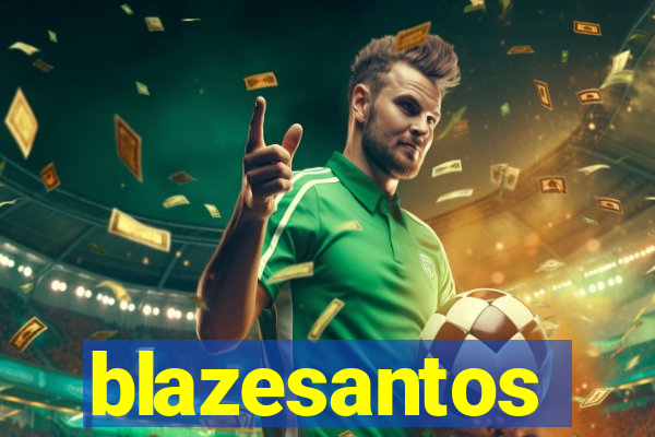 blazesantos