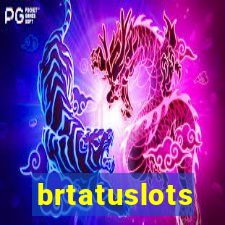 brtatuslots