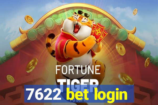 7622 bet login