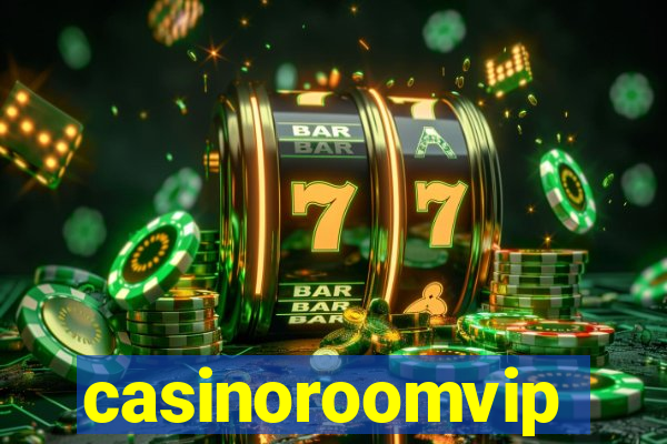 casinoroomvip