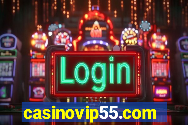 casinovip55.com