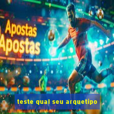 teste qual seu arquetipo