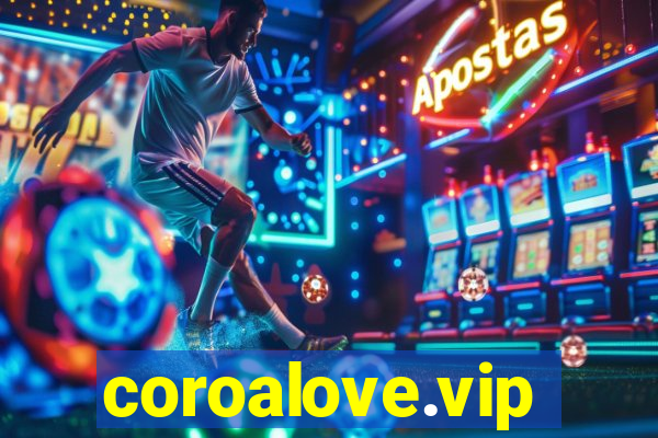 coroalove.vip