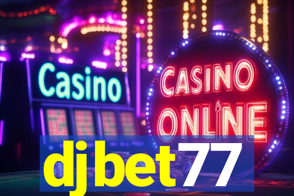 djbet77