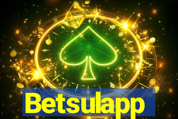 Betsulapp