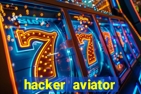 hacker aviator aposta ganha