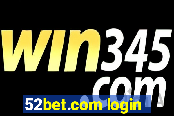 52bet.com login