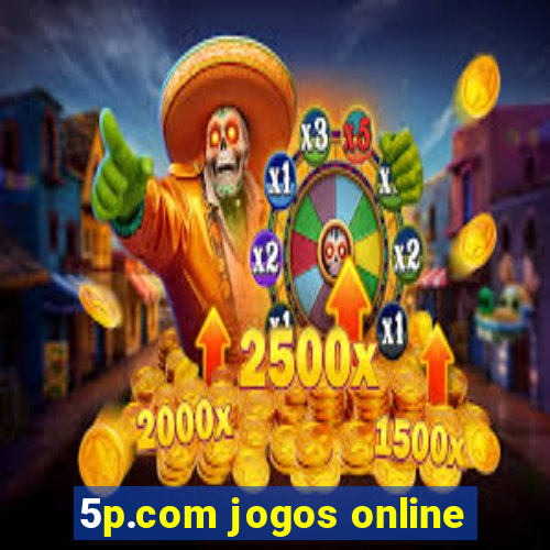 5p.com jogos online