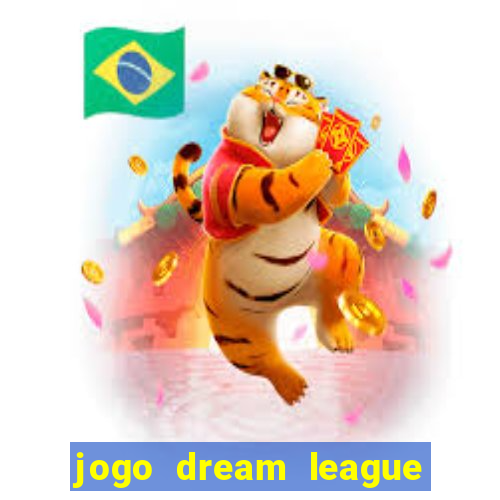 jogo dream league soccer 2016