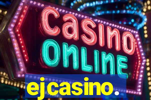 ejcasino.