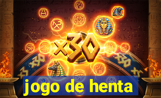 jogo de henta