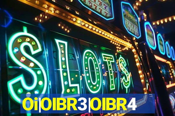 Oi|OIBR3|OIBR4