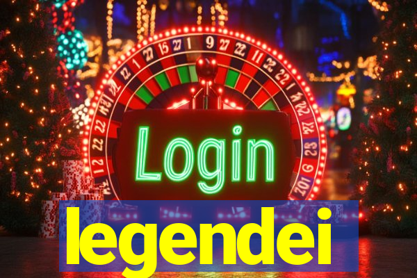 legendei