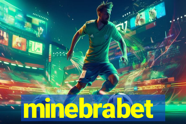 minebrabet