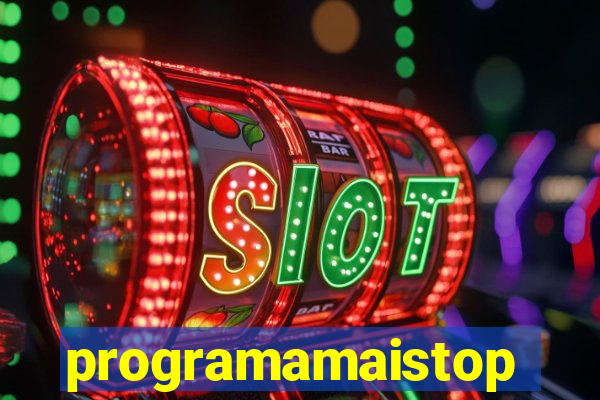 programamaistop