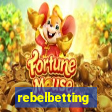 rebelbetting