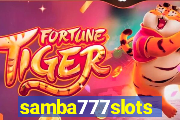 samba777slots