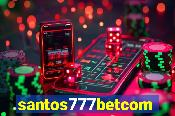 santos777betcom