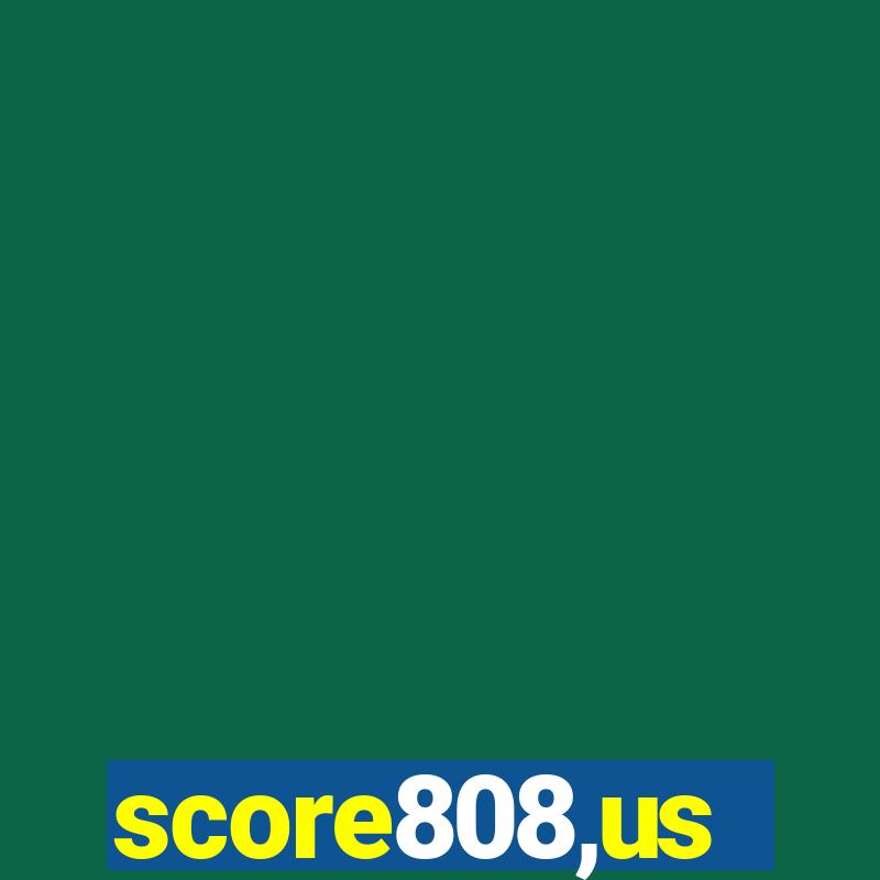 score808,us