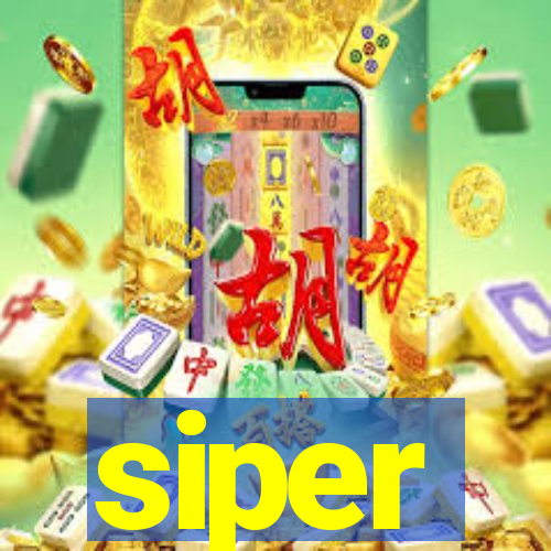 siper