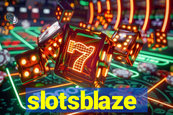 slotsblaze