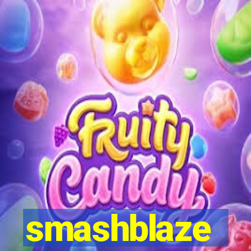 smashblaze