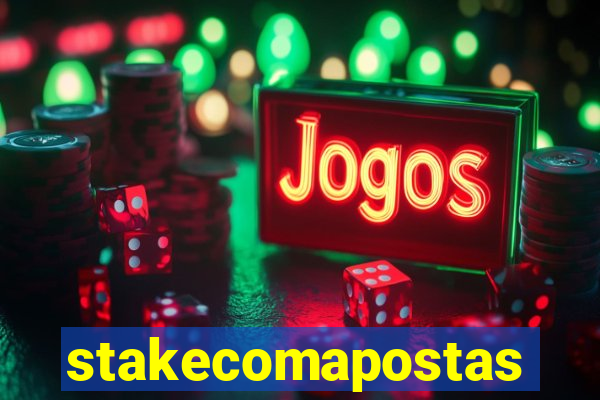 stakecomapostas