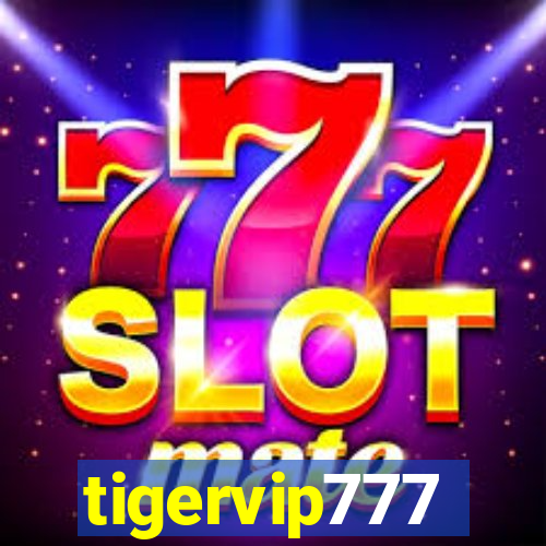 tigervip777