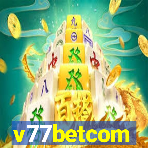 v77betcom