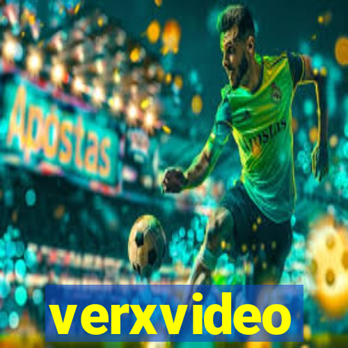 verxvideo