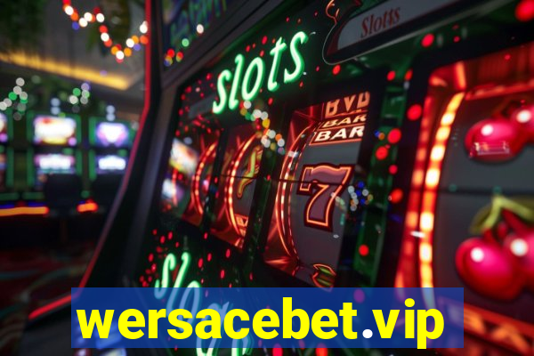 wersacebet.vip