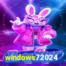 windows72024