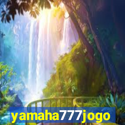 yamaha777jogo